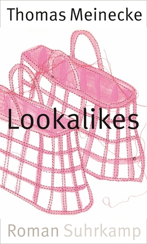 ISBN 9783518422458: Lookalikes: Roman