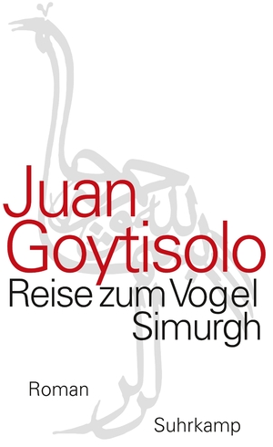 gebrauchtes Buch – Juan Goytisolo – Reise zum Vogel Simurgh