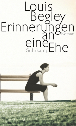 neues Buch – Erinnerungen an eine Ehe: Roman