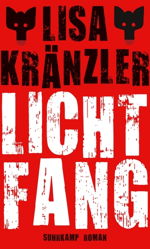 gebrauchtes Buch – Lisa Kränzler – Lichtfang. Roman