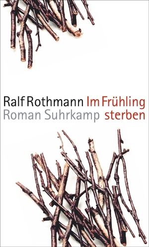 ISBN 9783518424759: Im Frühling sterben