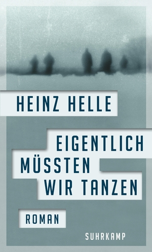 ISBN 9783518424933: Eigentlich müssten wir tanzen . Roman