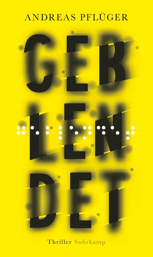 ISBN 9783518428955: Geblendet – Thriller