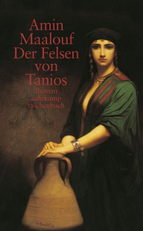 ISBN 9783518455715: Der Felsen von Tanios – Roman