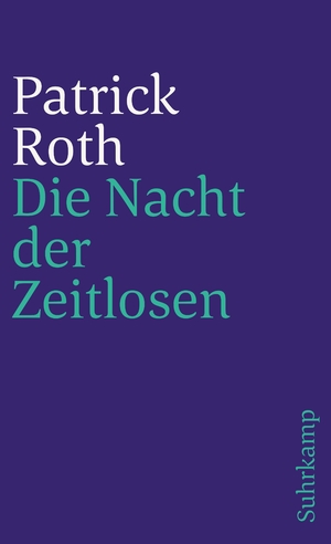 ISBN 9783518456828: Die Nacht der Zeitlosen