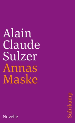 ISBN 9783518457856: Annas Maske – Novelle