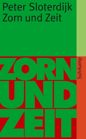 ISBN 9783518459904: Zorn und Zeit – Politisch-psychologischer Versuch