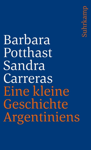 ISBN 9783518461471: Eine kleine Geschichte Argentiniens