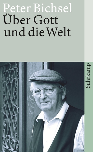 gebrauchtes Buch – Peter Bichsel – Über Gott und die Welt - Texte zur Religion