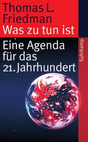 ISBN 9783518461563: Was zu tun ist - Eine Agenda für das 21. Jahrhundert