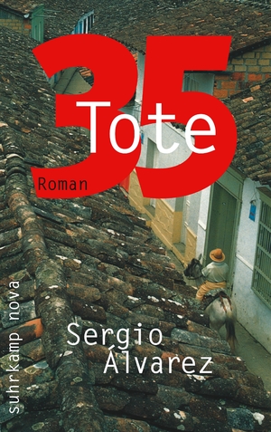 ISBN 9783518462508: 35 Tote – Roman