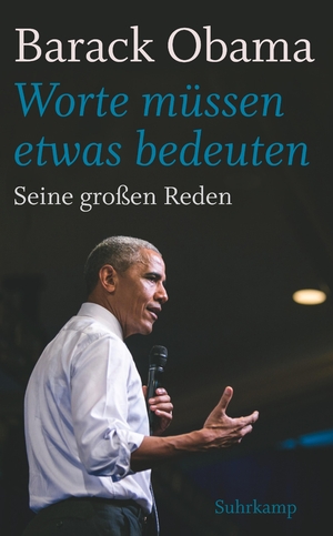 ISBN 9783518467978: Worte müssen etwas bedeuten« - Seine großen Reden