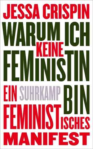 gebrauchtes Buch – Jessa Crispin – Warum ich keine Feministin bin - Ein feministisches Manifest