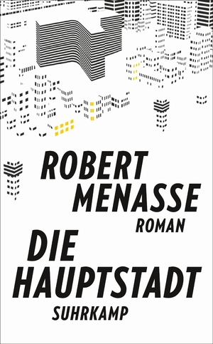 gebrauchtes Buch – Robert Menasse – Die Hauptstadt: Roman (suhrkamp taschenbuch)