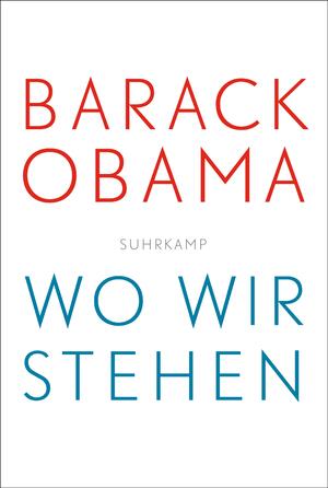 ISBN 9783518469941: Wo wir stehen