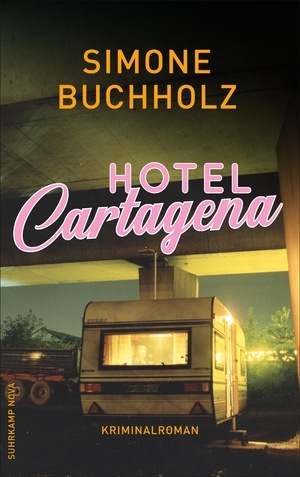 ISBN 9783518470039: Hotel Cartagena