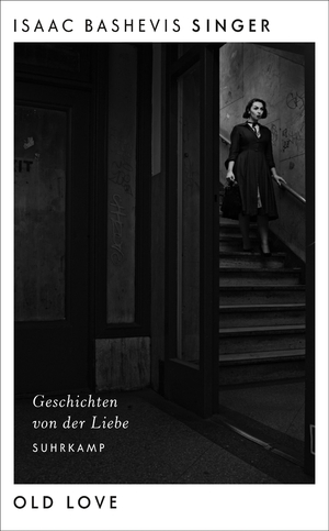 ISBN 9783518471128: Old Love - Geschichten von der Liebe