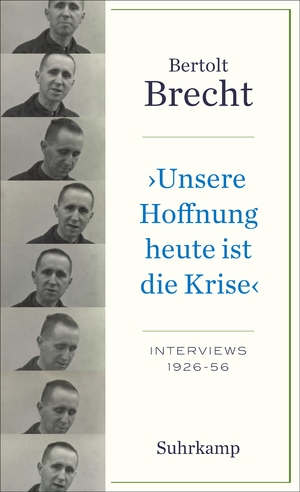 ISBN 9783518471593: Unsere Hoffnung heute ist die Krise« Interviews 1926-1956 - Hrg Noah Willumsen