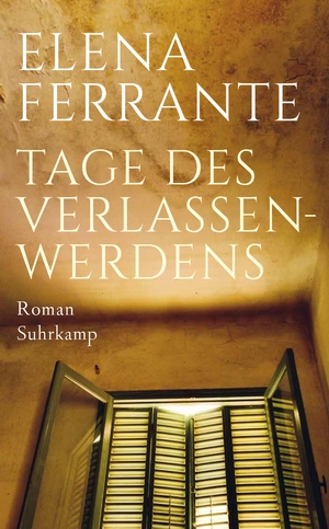 ISBN 9783518472019: Tage des Verlassenwerdens