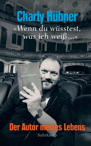 neues Buch – Charly Hübner – Wenn du wüsstest, was ich weiß ...