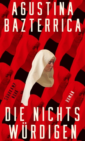 neues Buch – Agustina Bazterrica – Die Nichtswürdigen