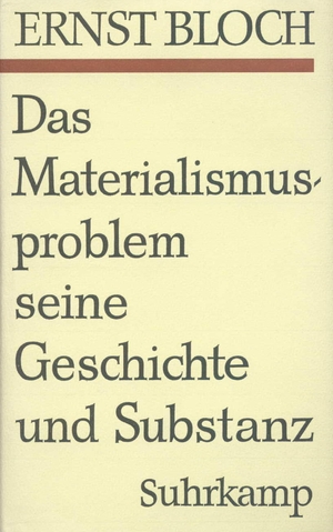 ISBN 9783518573396: Gesamtausgabe in 16 Bänden - Band 7: Das Materialismusproblem, seine Geschichte und Substanz