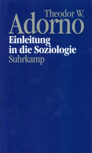 neues Buch – Theodor W. Adorno – Nachgelassene Schriften Einleitung in die Soziologie (1968)