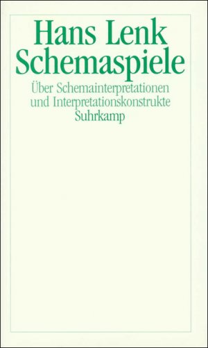 ISBN 9783518581933: Schemaspiele - Über Schemainterpretationen und Interpretationskonstrukte