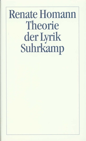 ISBN 9783518582633: Theorie der Lyrik – Heautonome Autopoiesis als Paradigma der Moderne