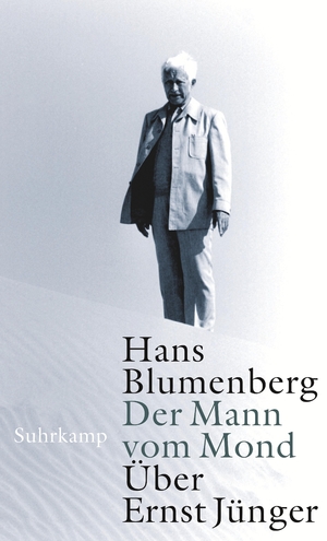 ISBN 9783518584835: Der Mann vom Mond – Über Ernst Jünger