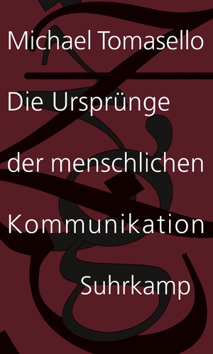 ISBN 9783518585382: Die Ursprünge der menschlichen Kommunikation