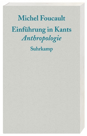 ISBN 9783518585474: Einführung in Kants Anthropologie