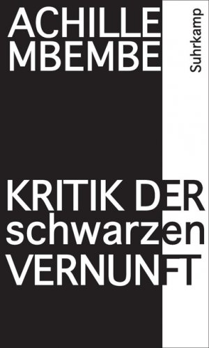 ISBN 9783518586143: Kritik der schwarzen Vernunft