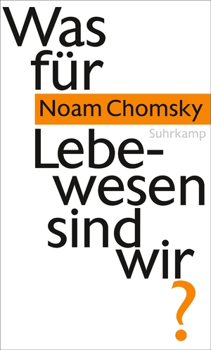 ISBN 9783518586945: Was für Lebewesen sind wir?