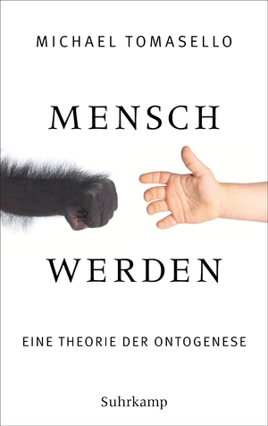 ISBN 9783518587508: Mensch werden – Eine Theorie der Ontogenese