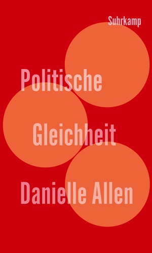 ISBN 9783518587515: Politische Gleichheit