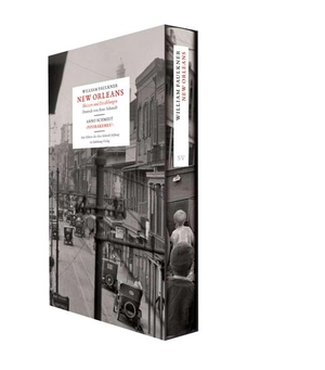 gebrauchtes Buch – Faulkner, William - Arno Schmidt – New Orleans. Skizzen und Erzählungen - Piporakemes! gebrauchtes Buch – Faulkner, William - Arno Schmidt – New Orleans. Skizzen und Erzählungen - Piporakemes!