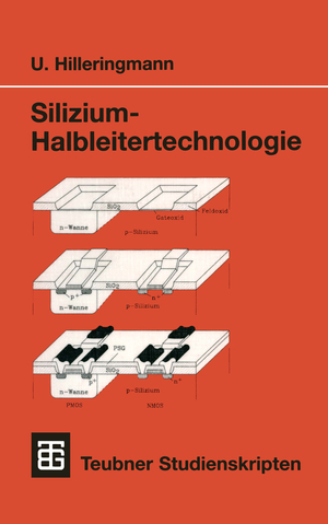 ISBN 9783519001492: Silizium-Halbleitertechnologie