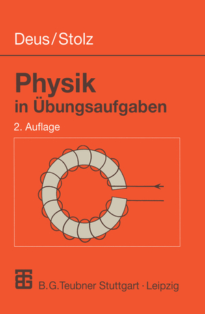 gebrauchtes Buch – Deus, Peter; Stolz – Physik in Übungsaufgaben