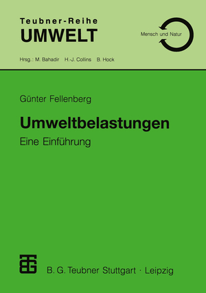 ISBN 9783519002673: Umweltbelastungen / Eine Einführung