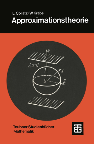 ISBN 9783519020417: Approximationstheorie - Tschebyscheffsche Approximation mit Anwendungen