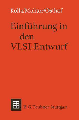 ISBN 9783519022732: Einführung in den VLSI-Entwurf