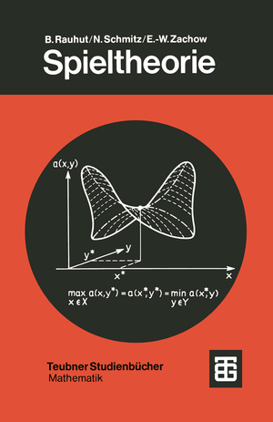 ISBN 9783519023517: Spieltheorie - Eine Einführung in die mathematische Theorie strategischer Spiele