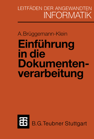 neues Buch – Anne Brueggemann-Klein – Einfuehrung in die Dokumentenverarbeitung