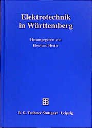 ISBN 9783519062547: Elektrotechnik in Württemberg