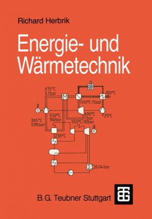 ISBN 9783519063483: Energie- und Wärmetechnik