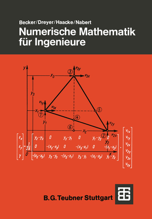 ISBN 9783519129509: Numerische Mathematik für Ingenieure