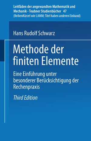 ISBN 9783519223498: Methode der finiten Elemente - Eine Einführung unter besonderer Berücksichtigung der Rechenpraxis