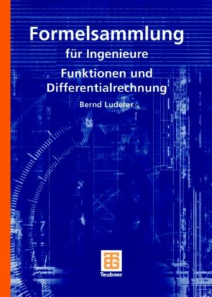 ISBN 9783519891116: Formelsammling für Ingenieure Funktionen und Differentialrechnung