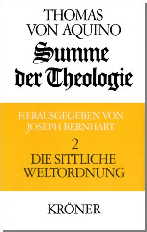 ISBN 9783520106032: Summe der Theologie / 2. Band  / Die sittliche Weltordnung